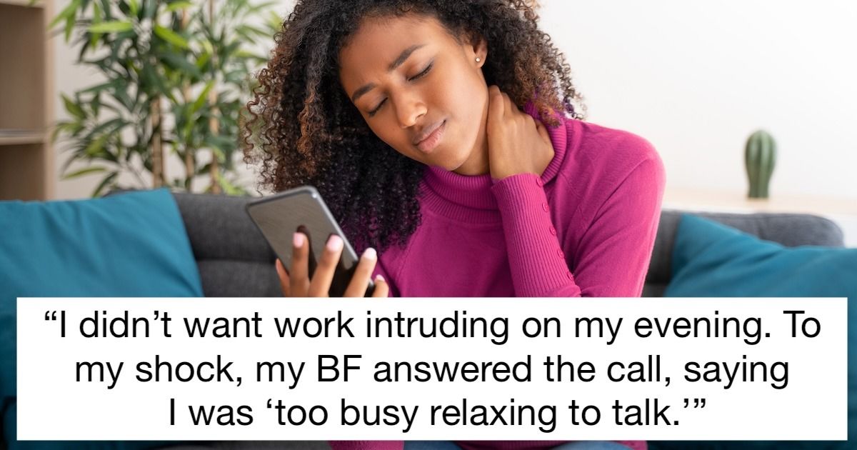 'AITA for telling my boyfriend he crossed a line with my worklife