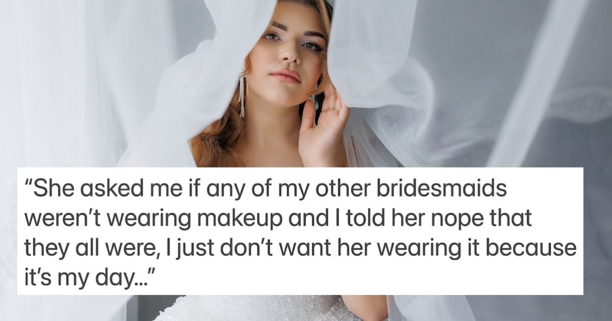 Bride Faces Backlash for Make-Up Ban on Bridesmaid as Retaliation