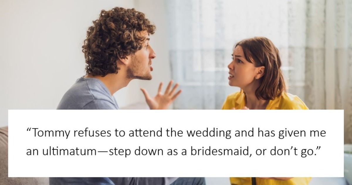 'AITA for refusing to step down as a bridesmaid because of my boyfriend ...