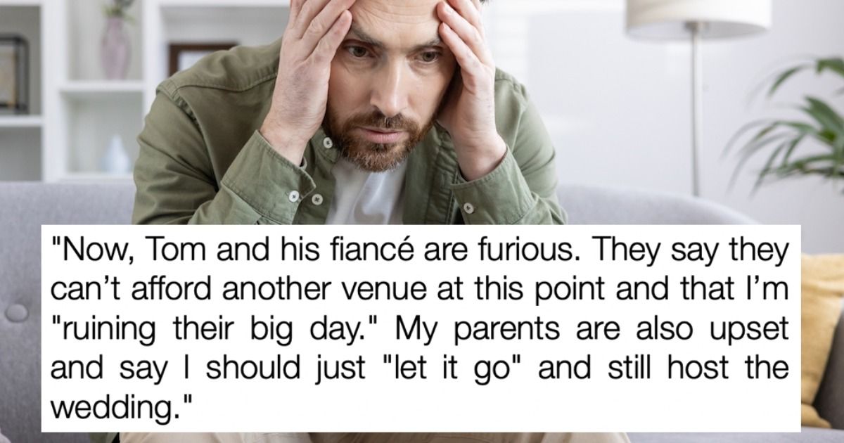 Man cancels brother's wedding venue reservation; 'After what you