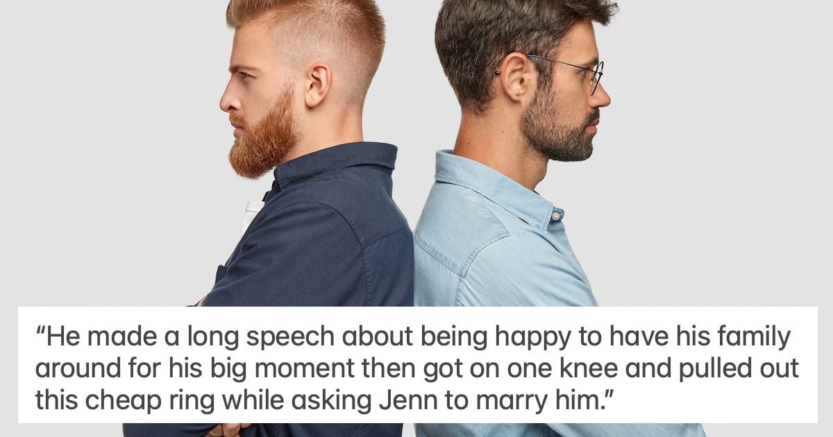 'My brother proposed to my fiancée (his ex).' UPDATED