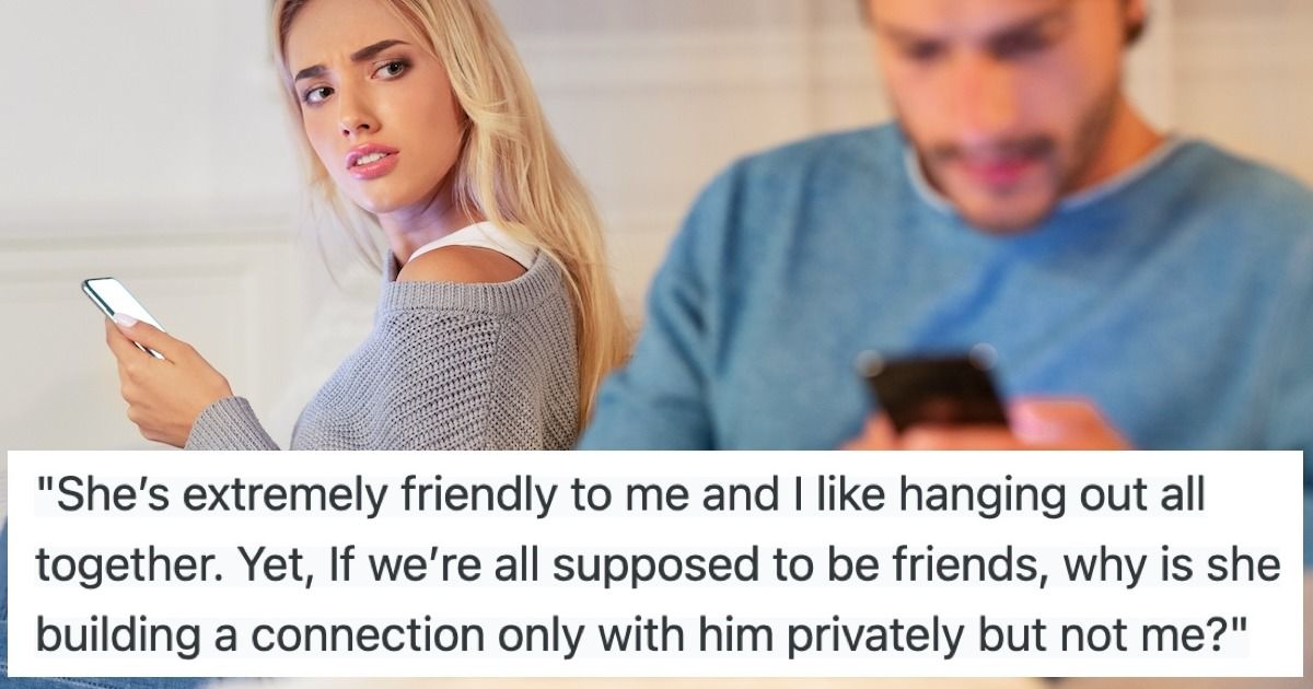 'My friend has been privately texting my fiancé. Am I overreacting? It