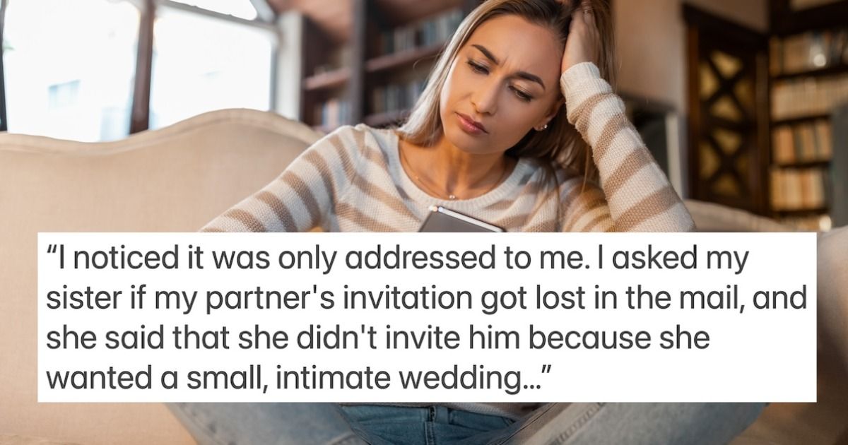 'AITA for not attending my sister's wedding because she didn't invite