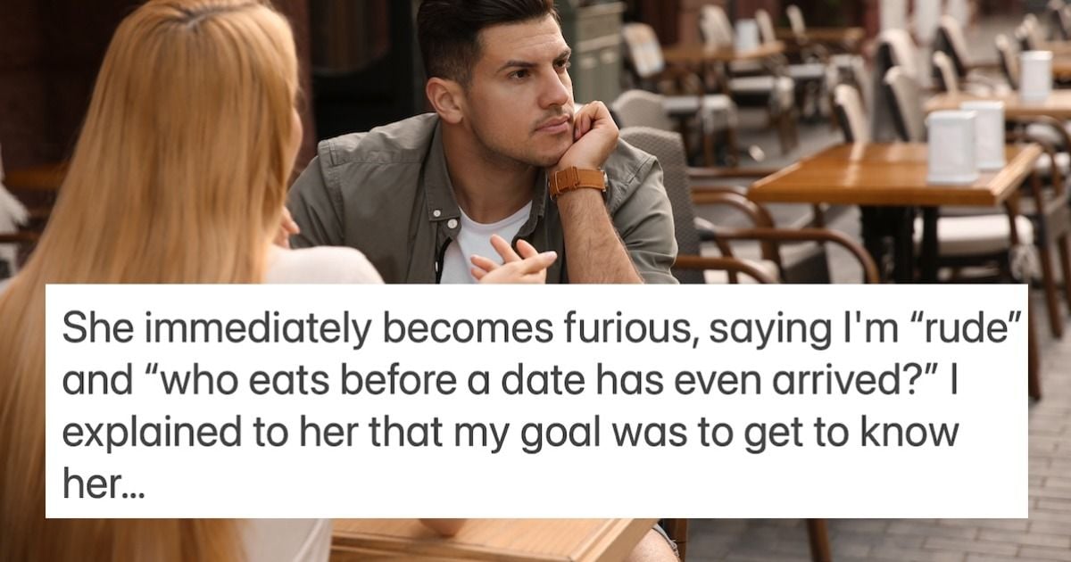 'AITA for eating before my date arrived to the restaurant?'