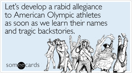 Let's develop a rabid allegiance to American Olympic athletes as soon as we learn their names and tragic backstories