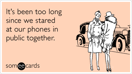 It's been too long since we stared at our phones in public together.