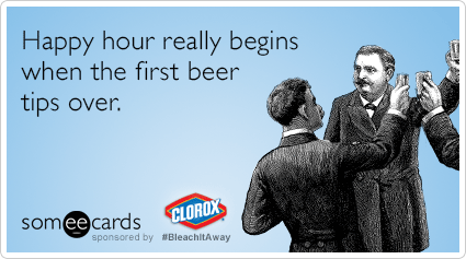 Happy hour really begins when the first beer tips over.