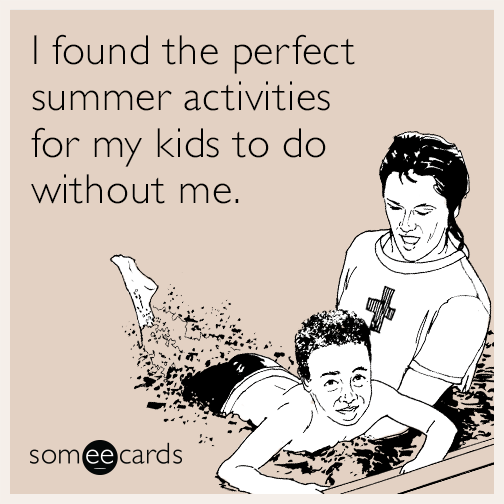 I found the perfect summer activities for my kids to do without me.