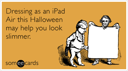 Dressing as an iPad Air this Halloween may help you look slimmer.