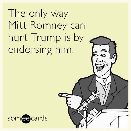 The only way Mitt Romney can hurt Trump is by endorsing him.