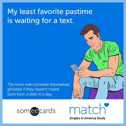 My least favorite pastime is waiting for a text.