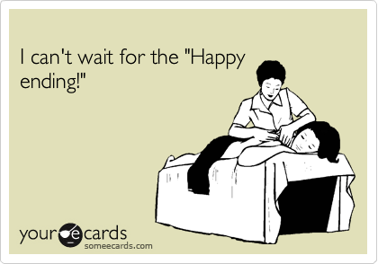 
I can't wait for the "Happy
ending!"
