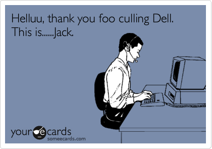 Helluu, thank you foo culling Dell. This is......Jack.