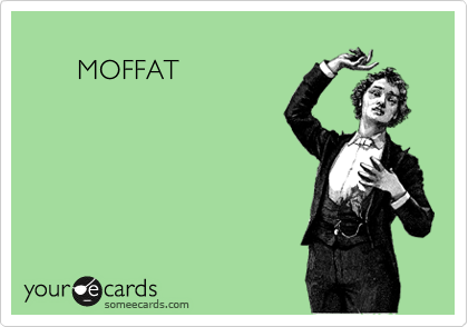 
       MOFFAT