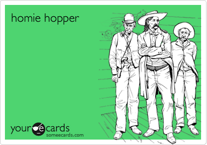 homie hopper