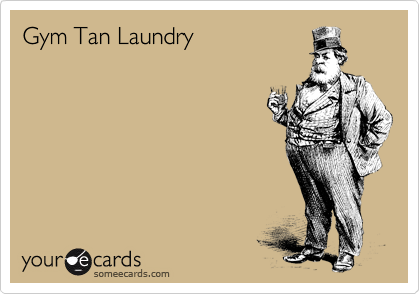 Gym Tan Laundry