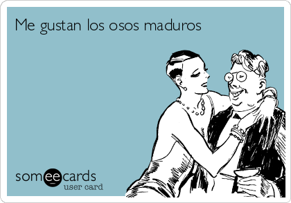 Me gustan los osos maduros