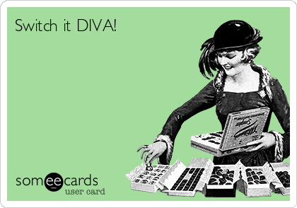 Switch it DIVA!